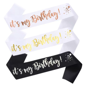 New It's my birthday sash gold/rose gold/silver foil letter with black/rose gold/white satin sash for birthday party gift